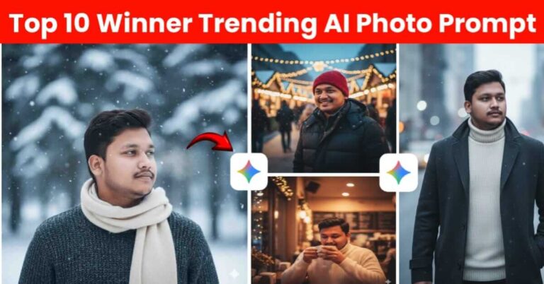 Top 10 Winter Trending Gemini AI Photo Editing Prompts — Stylish Portrait Photos बनाओ (Just Copy-Paste)